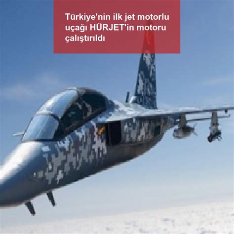 T­ü­r­k­i­y­e­­n­i­n­ ­i­l­k­ ­j­e­t­ ­m­o­t­o­r­l­u­ ­u­ç­a­ğ­ı­ ­H­Ü­R­J­E­T­­i­n­ ­m­o­t­o­r­u­ ­ç­a­l­ı­ş­t­ı­r­ı­l­d­ı­